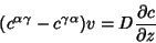 \begin{displaymath}(c^{\alpha \gamma} - c^{\gamma \alpha})v = D{{\partial c}\over{
\partial z}}\end{displaymath}