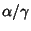$\alpha / \gamma $
