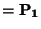 $={\bf P_1}$