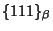 $\{111\}_\beta$