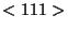 $<111>$