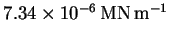 ${7.34 \times 10^{-6}\,\rm MN\,m^{-1}}$