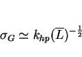 \begin{displaymath}\sigma_G \simeq k_{hp} (\overline L)^{-{1\over2}}\end{displaymath}