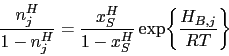 \begin{displaymath} \frac{n^H_j}{1-n^H_j} = \frac{x^H_S}{1-x^H_S} \exp\biggl\{\frac{H_{B,j}}{RT}\biggr\} \end{displaymath}