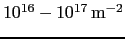 ${\rm 10^{16}-10^{17}\,m^{-2}}$