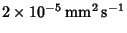 $2\times 10^{-5}{\rm\,mm^2\,s^{-1}}$